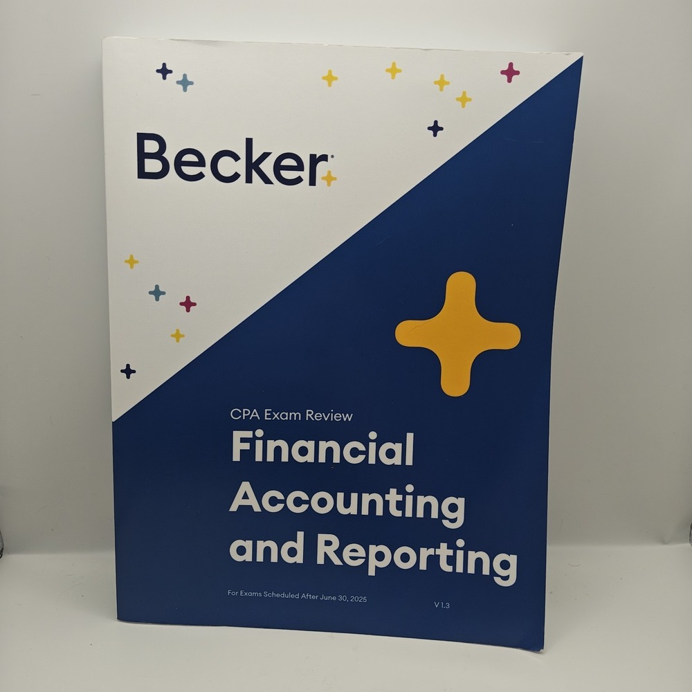 Becker CPA Exam Review Financial Accounting & Reporting 2025 V 1.3 9781950713912